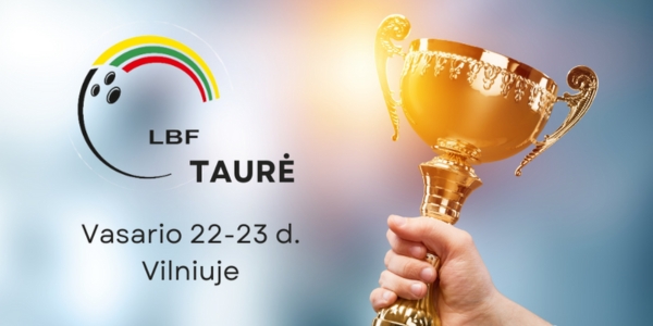 LBF Taurės 2024-2025 turnyras